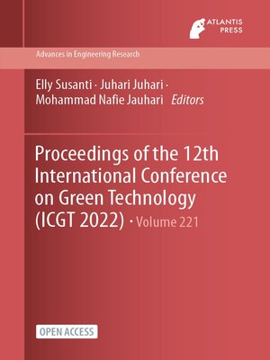 cover image of Proceedings of the 12th International Conference on Green Technology (ICGT 2022)